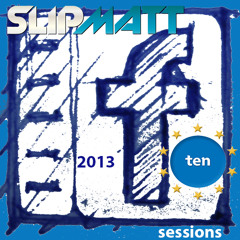 Slipmatt - Facebook Sessions Vol 10 20-01-2013