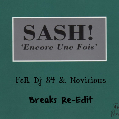 Dj Sash Encore Une Fois