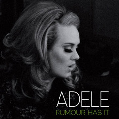 Adele - Rumor Has It (Akolyte Remix)