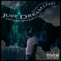 Just Dreaming - WILDBOY - She Loves Me