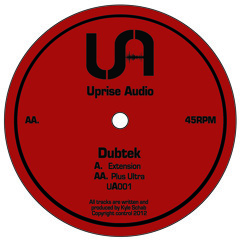 Dubtek - Extension - Uprise Audio - UA001 - November 15th release date
