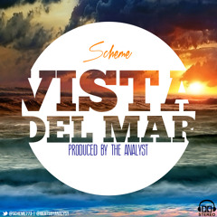 Scheme - Vista Del Mar (produced by The Analyst)