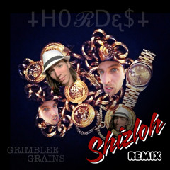 Grimblee Grains - H0ℛDᶓ$ (Shizloh Remix) *Free 320kbs Download*