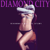 M83, Eric Prydz & Rihanna - Diamond City (Disfunktion Mashup)