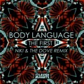Body&#x20;Language The&#x20;First&#x20;&#x28;Niki&#x20;and&#x20;The&#x20;Dove&#x20;Remix&#x29; Artwork