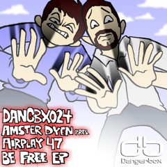 Airplay 47 - Be Free (Mat Zo remix)