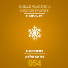 FRE054 B - Guille Placencia & George Privatti - Terakan (Original Mix)
