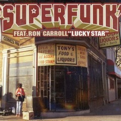 Superfunk - Lucky Star ( Steed Watt & Matt Jamison Remix )