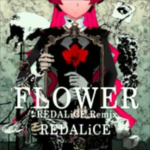 FLOWER REDALiCE Remix (NOVICE)