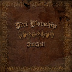 Dirt Worship EP