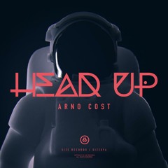 Arno Cost - Head Up (Original Mix)