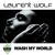 Artwork for Laurent Wolf - WASH MY WORLD