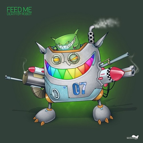 Feed Me - Death By Robot