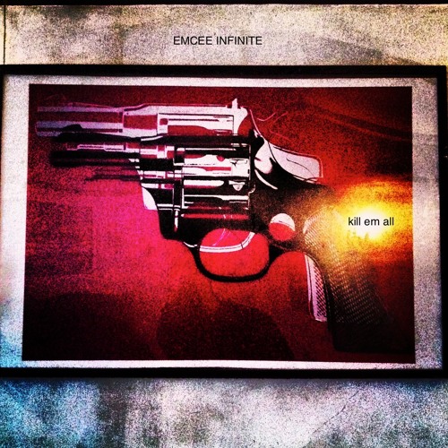 Stream KILL EM' ALL (Free Download) By EMCEE INFINITE | Listen.
