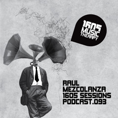 1605 Podcast 093 with Raul Mezcolanza