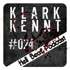Klark Kennt - Hell Beat Podcast #024