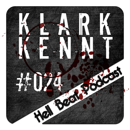 Stream Klark Kennt - Hell Beat Podcast #024 by Struktur Podcast ...