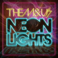 Them & Us - Move Your Feet ft KRTS