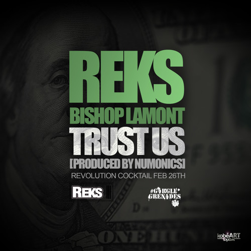 Reks - Trust Us (con Bishop Lamont)