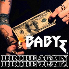 BABY E. - BROKE AGAIN