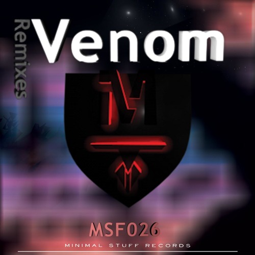 James Delato - Venom (FlexB Remix) OUT NOW! [Minimal Stuff Records]