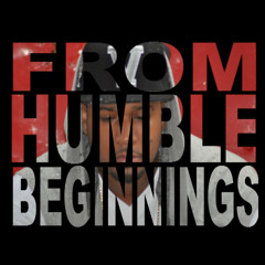 From Humble Beginnings Feat. Frank Nitty
