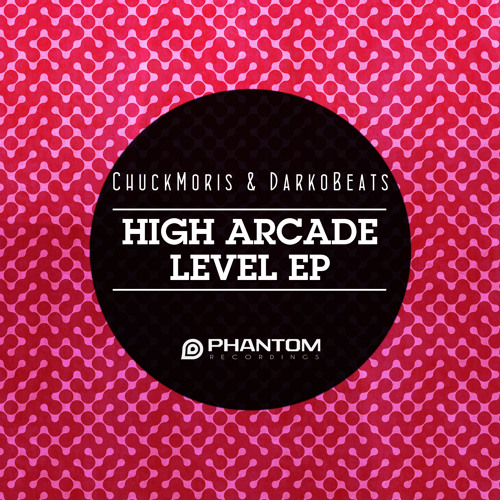 ChuckMoris & DarkoBeats - High Arcade Level (Zokanoid & DeniBoy Remix)