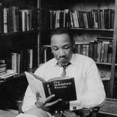 From Mohandis K. Gandhi to Michael Luther King, Jr.