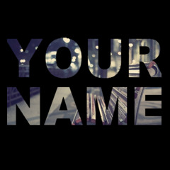 Your Name Feat. Rich Rivera