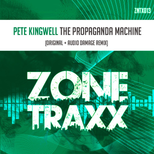 Pete Kingwell - The Propaganda Machine