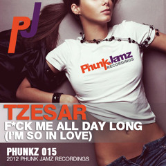 TZESAR - Fuck Me All Day Long (Im So In Love)