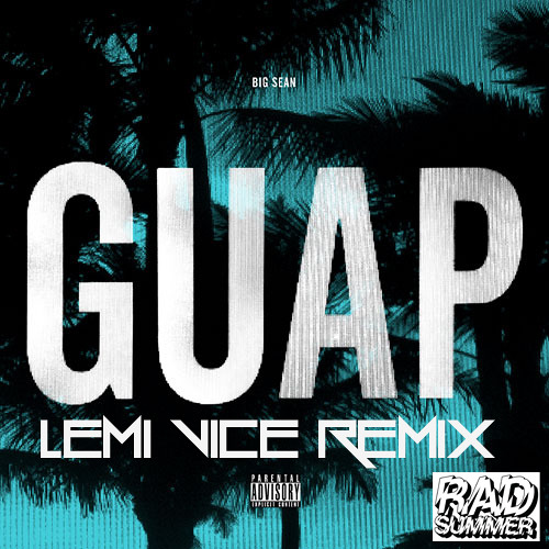 TRAP | Big Sean - Guap (Lemi Vice Remix)