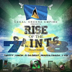 Legal Greenz Empire Presents:  Rise of the saints