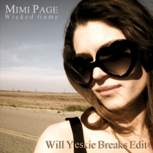 Mimi Page_Wicked Game_Will Yeskie breaks edit