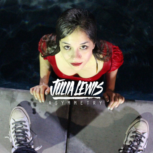 Julia Lewis - Tell Me Everything You Are