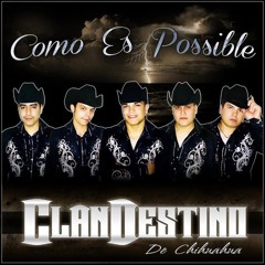 Dejame Ir...ClanDestino De Chihuahua 2013