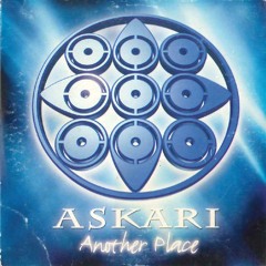 Another Place - Askari [FROM THE EUROPEAN/ASIAN SINGLE "ANOTHER PLACE"]