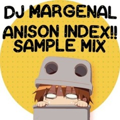 Anison Index Sample Mix 03 - まじなる
