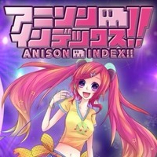Anison Index Sample Mix 01 - DJ Shawty