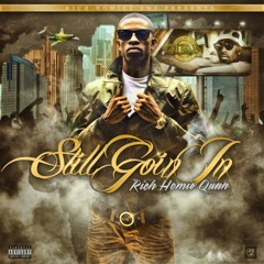 Rich Homie Quan Keep Me From Round Prod. By (ZayBans x SupremeTeam)