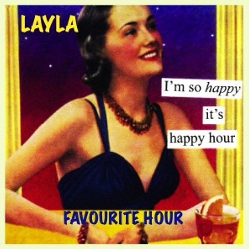 Favourite Hour - LAYLA - produced by Dazastah