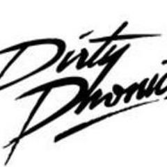 DIRTYPHONICS