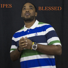 Blessed- CJ Snipes