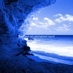 the cave of uninhabited island