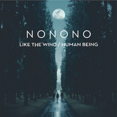 NONONO x Human Being