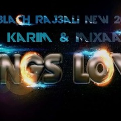3lach Raj3ali - Kings Love - 2013 Mixaad ANd Karim-Rai
