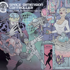 Space Dimension Controller - You Can't Have My Love