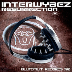 Interwybez - Resurrection (Preview)