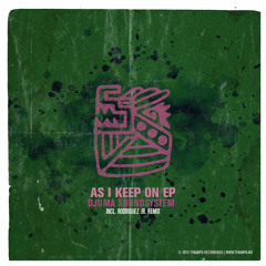 Djuma Soundsystem - As I Keep On (Rodriguez Jr Remix)