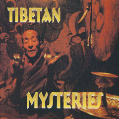 Tibetan Mysteries /// Prayer of Kala Rupa